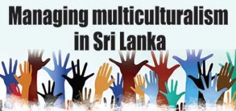 Managing multiculturalism in Sri Lanka