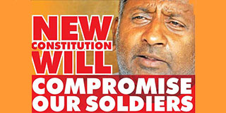 New Constitution will compromise our soldiers