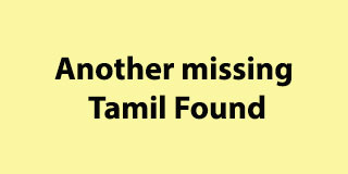 Another missing Tamil Found