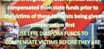 LTTE Diaspora funds should compensate victims of LTTE before investing in Sri Lanka