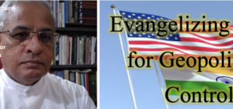 Does India want 13A LAND & POLICE POWERS or is it USA/Church – Sri Lanka’s dilemma?