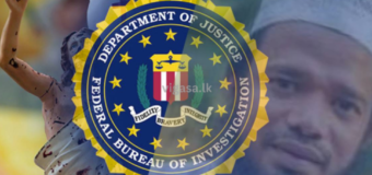 “මමයි දෙවන එමීර්වරයා…”- පාස්කු ප්‍රහාරය ගැන නවුෆර් FBI වෙත සියල්ල වමාරයි.