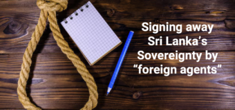 Silent Agents, Sold Nation: How Sri Lanka’s Sovereignty is being traded by its own”
