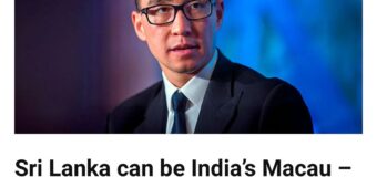 Sri Lanka is not India’s Macau — and never will be